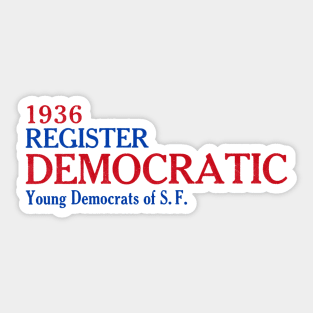 1936 San Francisco Democrats Sticker